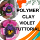 Polimer Kil Menekşe Yapımı PDF Eğitim dosyası- Dijital ürün